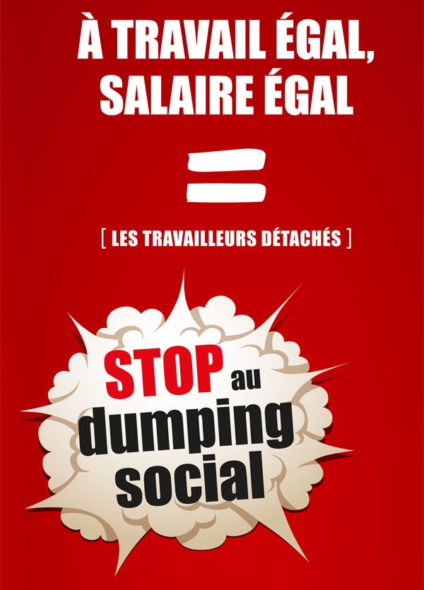 Stop au dumping social | Le détachement des travailleurs