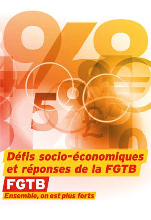 Défis socio-économiques et réponses de la FGTB